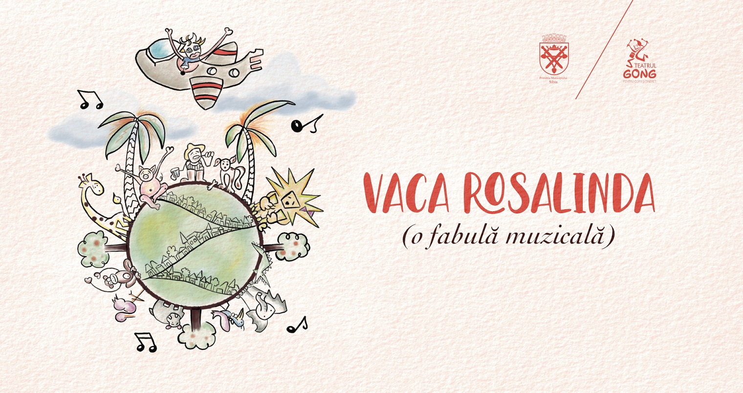 VACA ROSALINDA  (o fabulă muzicală)